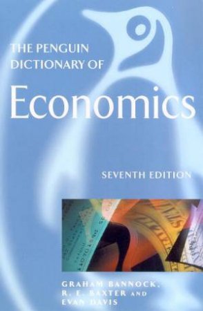 The Penguin Dictionary Of Economics by Various