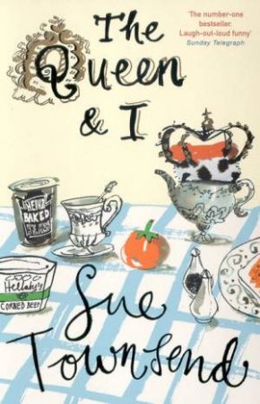 The Queen & I by Sue Townsend