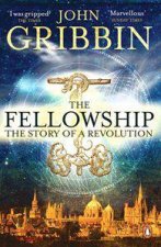 Fellowship The Story Of A Revolution