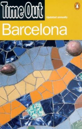 Time Out Guide To Barcelona by Various