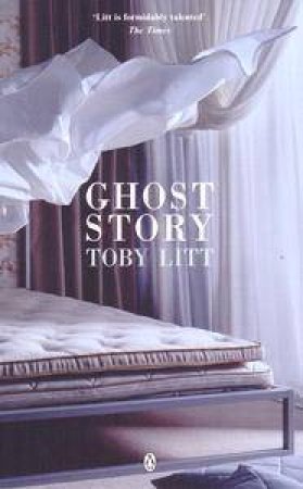 Ghost Story by Toby Litt