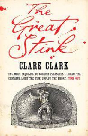 Great Stink by Clare Clark