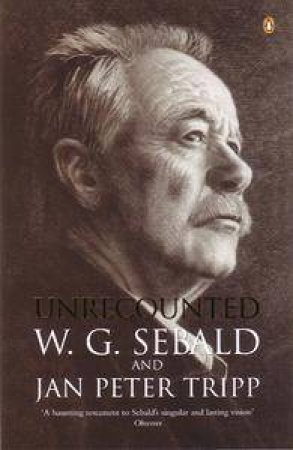 Unrecounted by W G Sebald