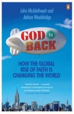 God is Back How the Global Rise of Faith is Changing the World