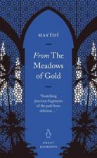 Great Journeys From The Meadows Of Gold