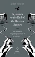 Great Journeys A Journey To the End Of The Russian Empire