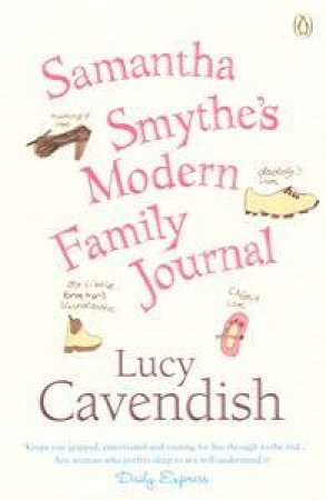 Samantha Smythe's Modern Family Journal by Lucy Cavendish