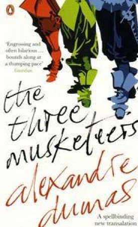 The Three Musketeers by Alexandre Dumas