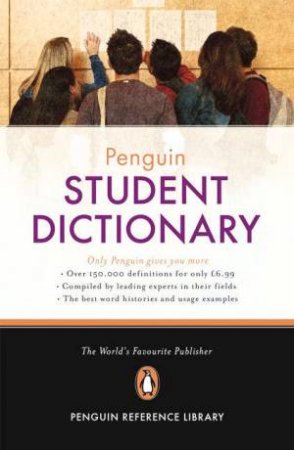 The Penguin Student Dictionary by Robert Allen (Ed.)