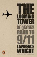 The Looming Tower Al Qaedas Road To 911