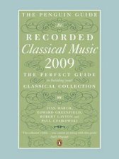 The Penguin Guide to Recorded Classical Music 2009