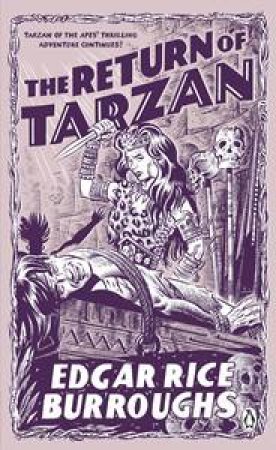 The Return of Tarzan by Edgar Rice Burroughs