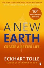 A New Earth Create A Better Life 10th Anniversary