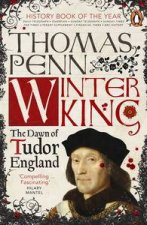 Winter King The Dawn of Tudor England