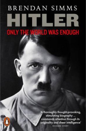 Hitler by Brendan Simms