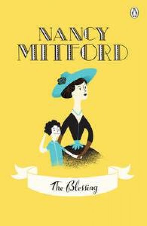 The Blessing by Nancy Mitford