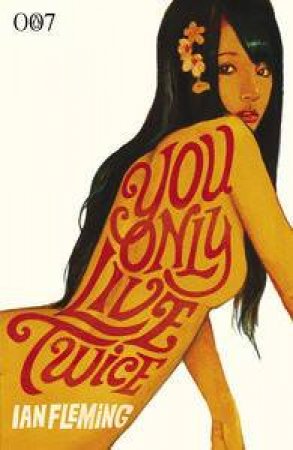 You Only Live Twice by Ian Fleming