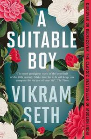 A Suitable Boy by Vikram Seth