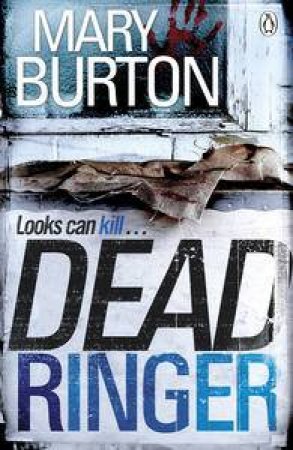 Dead Ringer by Mary Burton