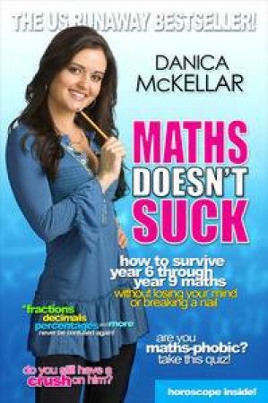 Maths Doesn't Suck by Danica McKellar