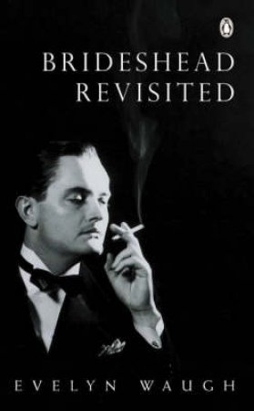 Brideshead Revisited by Evelyn Waugh