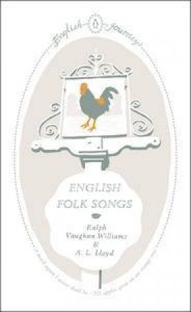 English Journeys: English Folk Songs by Ralph Vaughan & Lloyd A L Williams