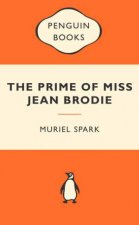 Popular Penguins The Prime of Miss Jean Brodie