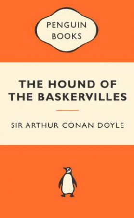 Popular Penguins: The Hound of the Baskervilles by Arthur Conan Doyle