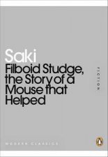 Filboid Studge the Story of a Mouse that Helped Mini Modern Classics