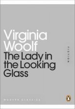 The Lady in the Looking Glass Mini Modern Classics