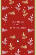 The House of Mirth Penguin English Library