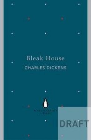 Bleak House: Penguin English Library by Charles Dickens