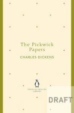 The Pickwick Papers Penguin English Library