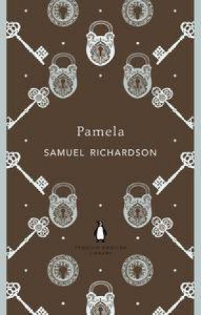 Pamela: Penguin English Library by Samuel Richardson