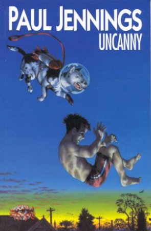 Uncanny by Paul Jennings