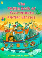 The Puffin Book Of FiveMinute Animal Stories