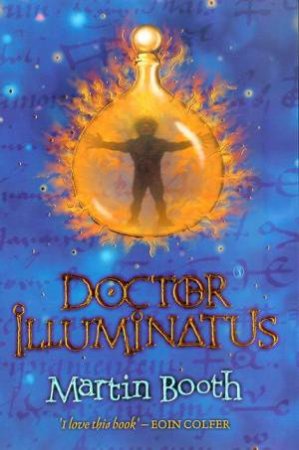 Doctor Illuminatus by Martin Booth