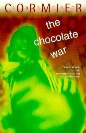 the chocolate war by robert cormier