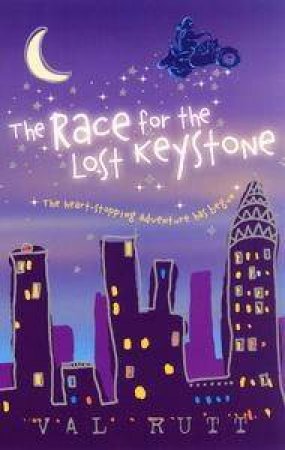 The Race For The Lost Keystone by Valerie Rutt