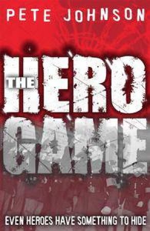 The Hero Game by Pete Johnson