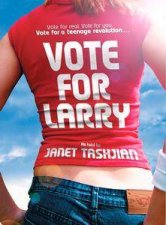 Vote For Larry