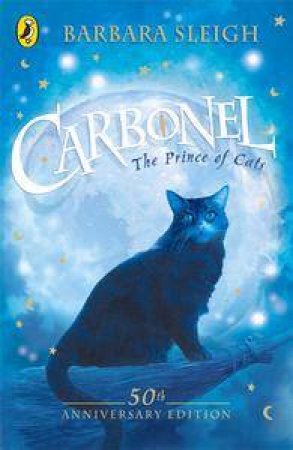 Carbonel: The Prince Of Cats by Barbara Sleigh