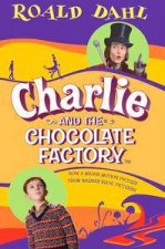 Charlie  The Chocolate Factory  Film TieIn