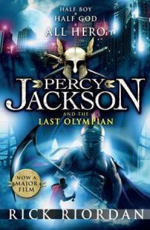 Percy Jackson and the Last Olympian by Rick Riordan