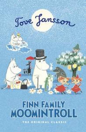 Finn Family Moomintroll by Tove Jansson