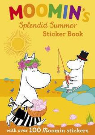 Moomin's Splendid Summer Sticker Book by Tove Jansson