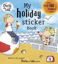 Charlie and Lola My Holiday Sticker Book