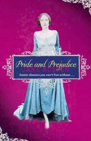 Pride And Prejudice by Jane Austen