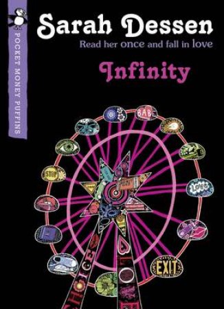 Pocket Money Puffin: Infinity by Sarah Dessen