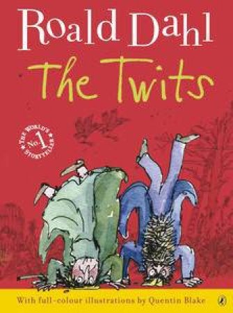 The Twits by Roald Dahl